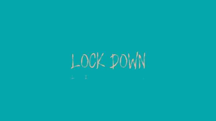 LOCK DOWN Font