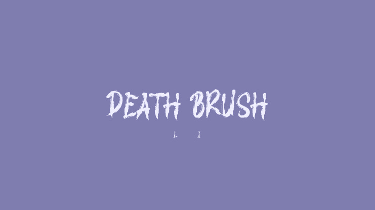 DEATH BRUSH Font