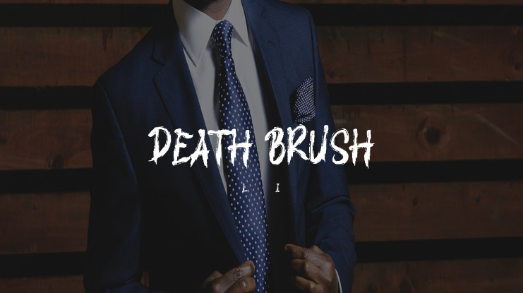DEATH BRUSH Font