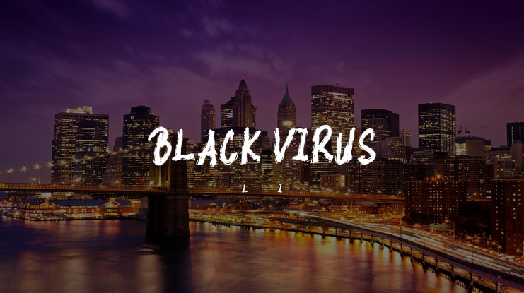 BLACK VIRUS Font