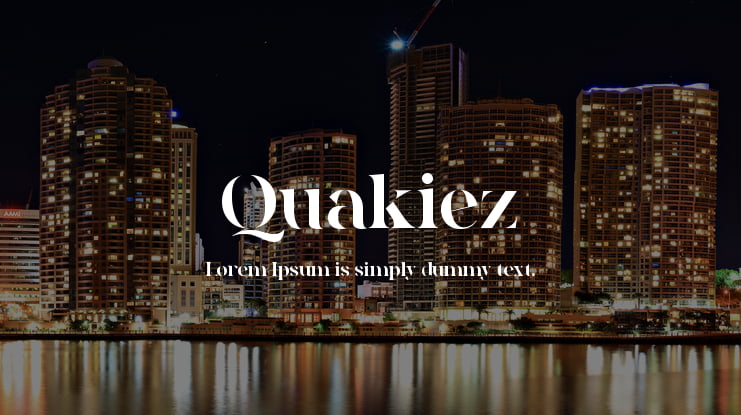 Quakiez Font