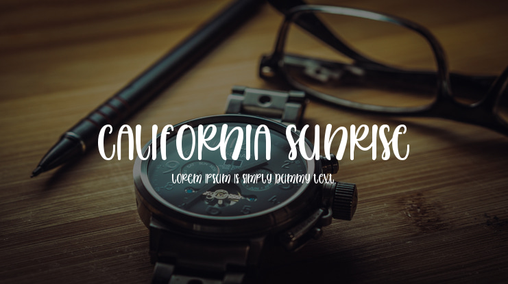 California Sunrise Font
