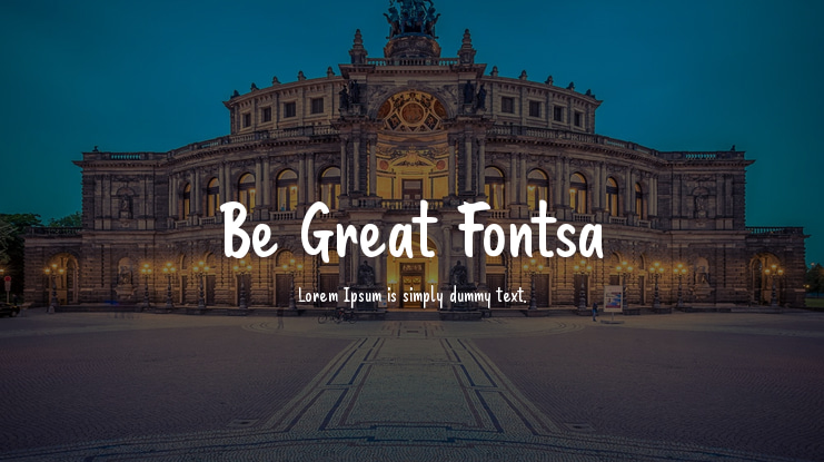 Be Great Fontsa Font