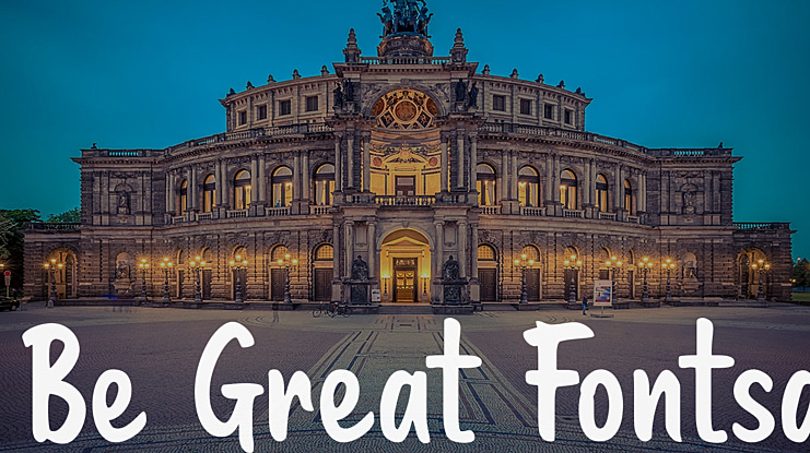 Be Great Fontsa Font
