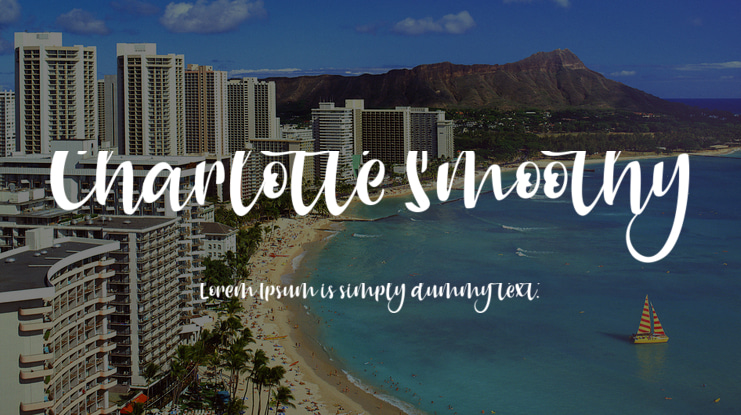 Charlotte Smoothy Font