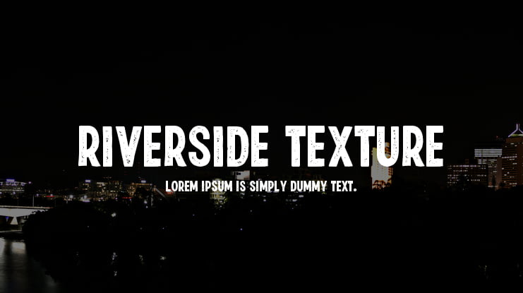 Riverside Texture Font Family