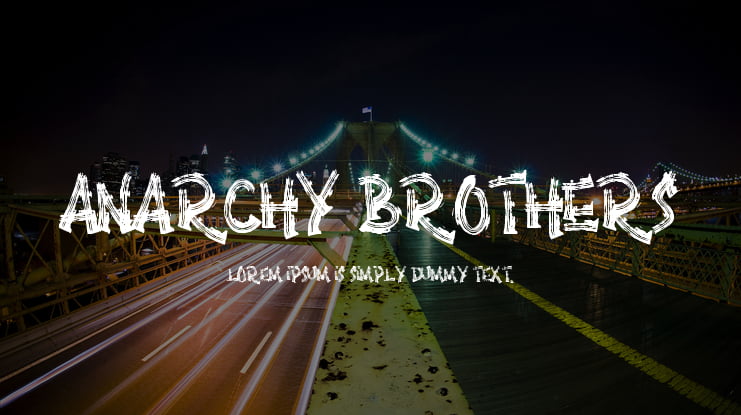 Anarchy Brothers Font