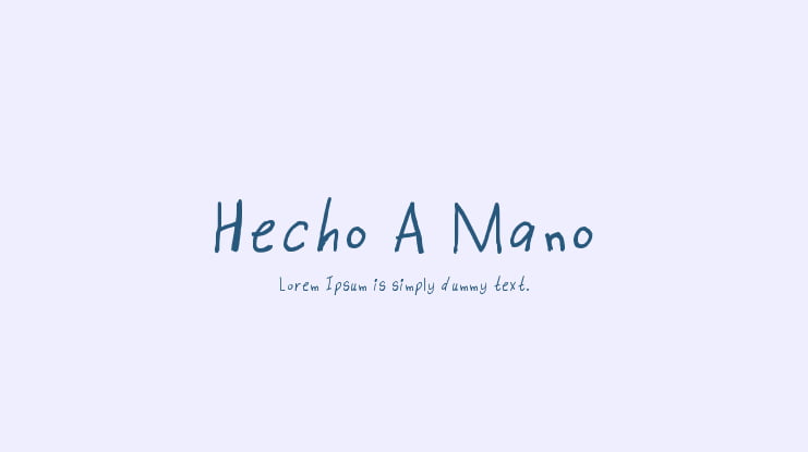 Hecho A Mano Font