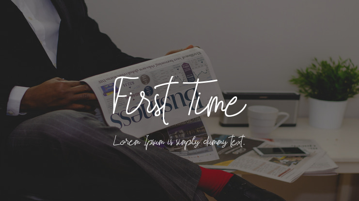 First Time Font