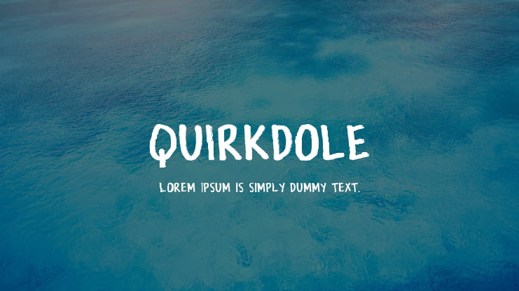 Quirkdole Font