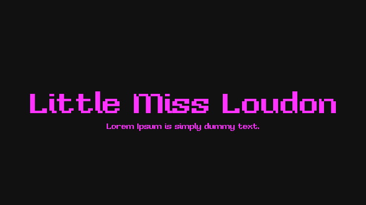 Little Miss Loudon Font