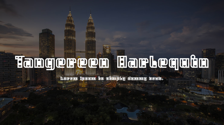 Tangereen Harlequin Font