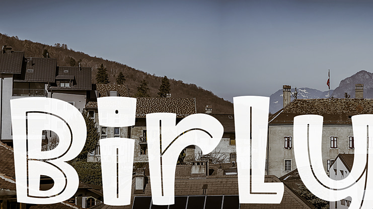 Birly Font