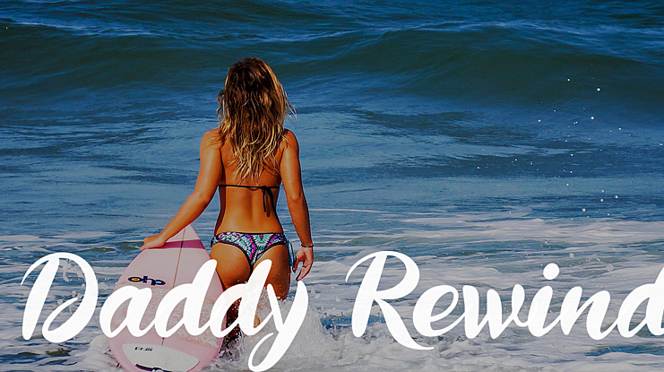 Daddy Rewind Font