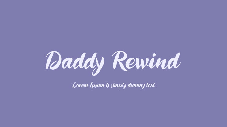Daddy Rewind Font