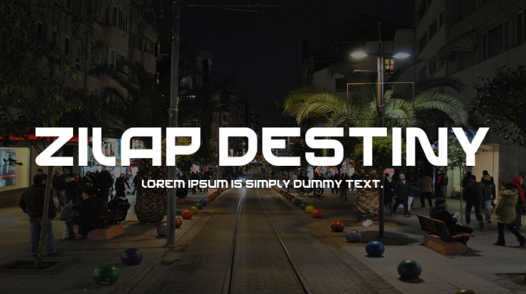 Zilap Destiny Font Family