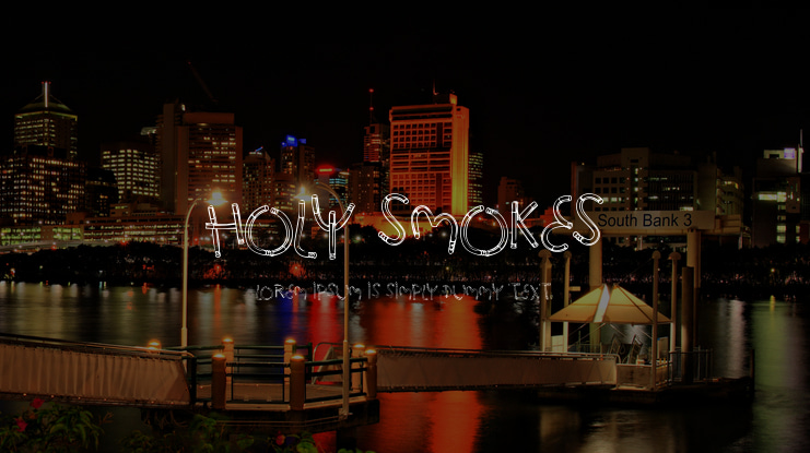 Holy Smokes Font