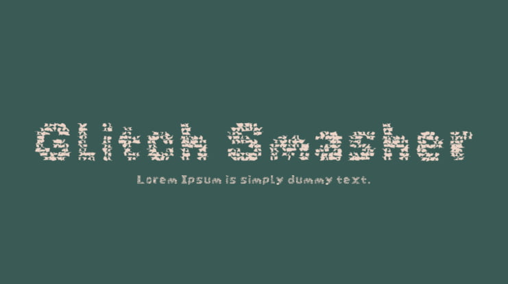Glitch Smasher Font