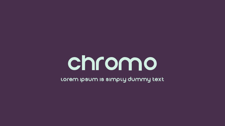 Chromo Font