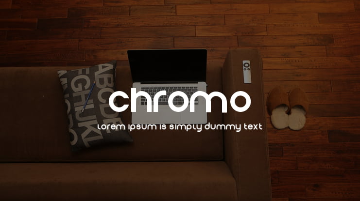 Chromo Font