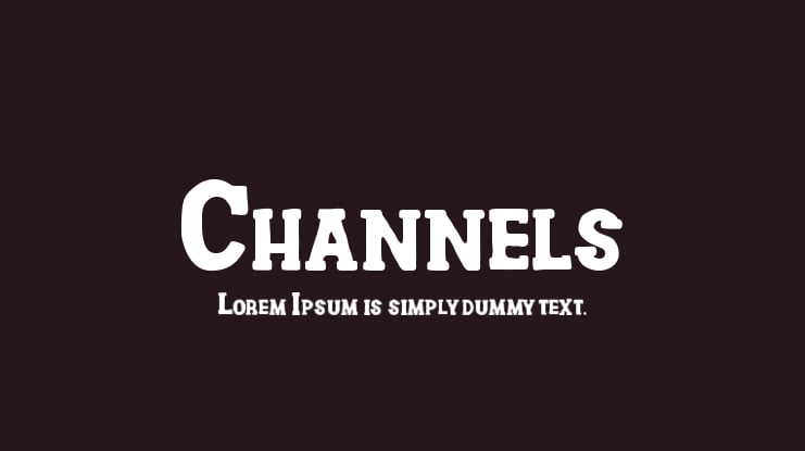 Channels Font