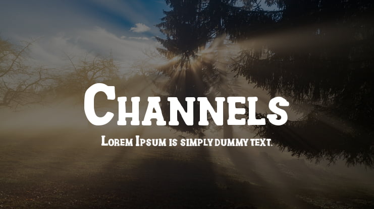 Channels Font