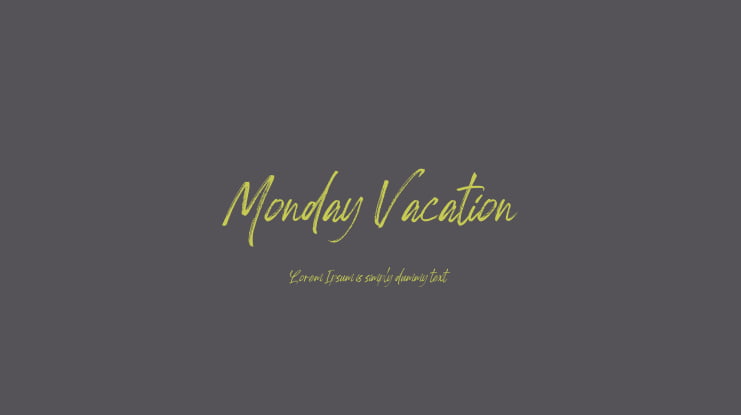 Monday Vacation Font