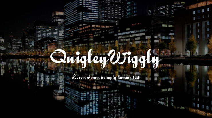 QuigleyWiggly Font