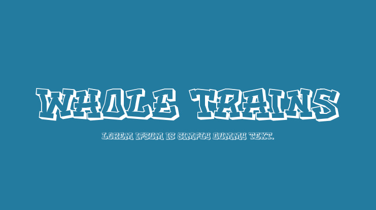 Whole trains Font