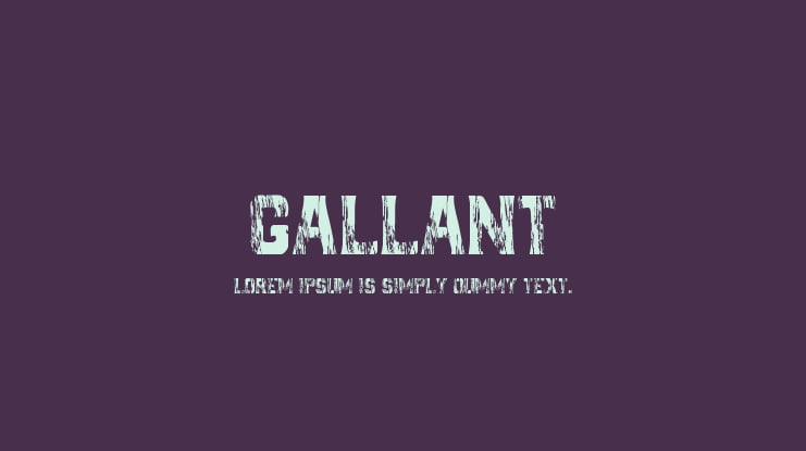 GALLANT Font