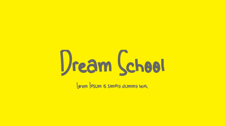 Dream School Font Family