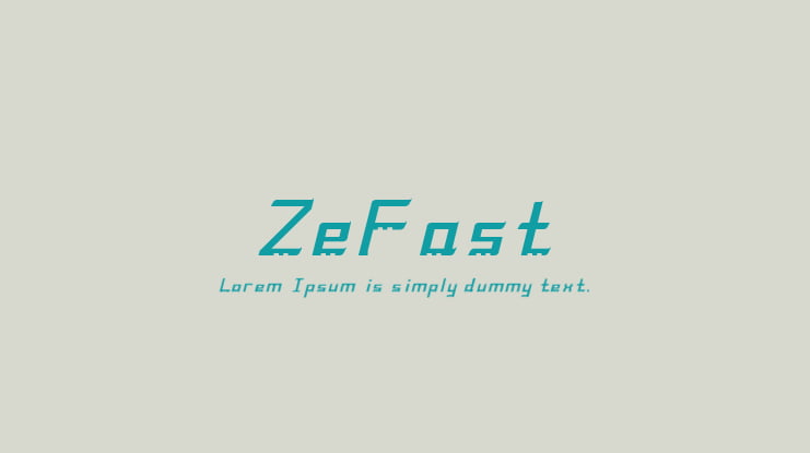 ZeFast Font