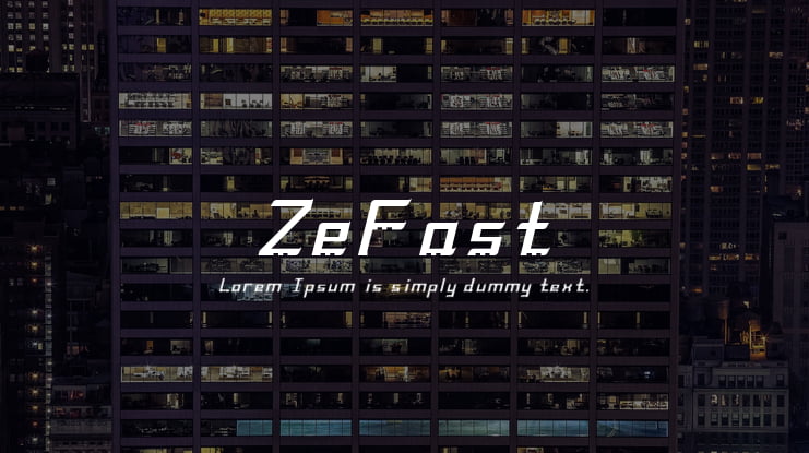ZeFast Font