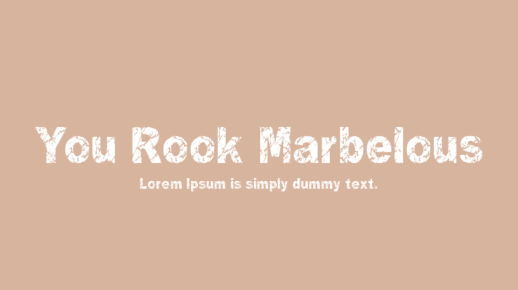 You Rook Marbelous Font