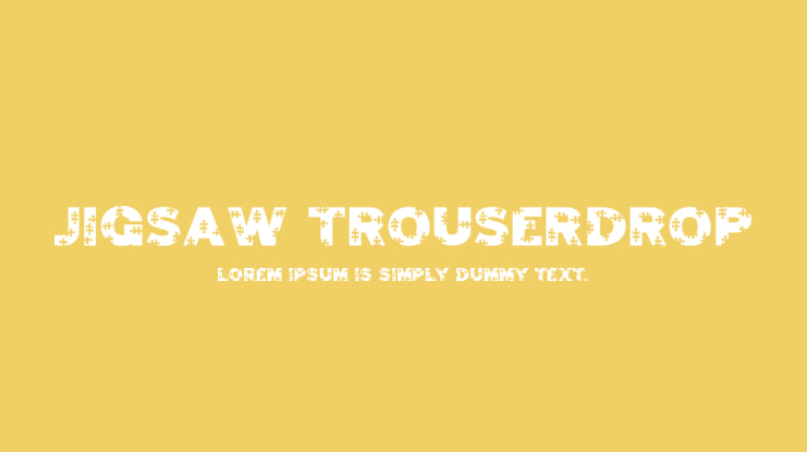 Jigsaw Trouserdrop Font