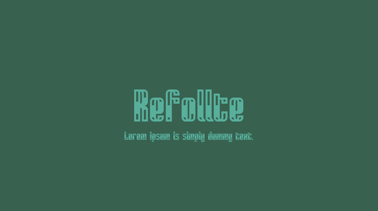 Refollte Font