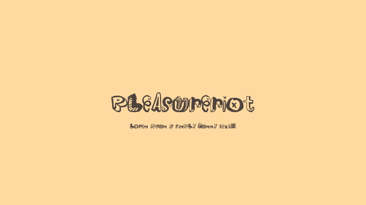 PleasureRiot Font