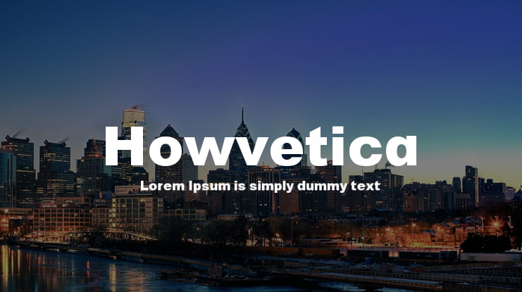 Howvetica Font