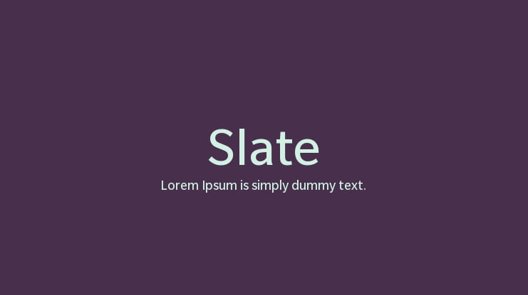 Slate Font Family