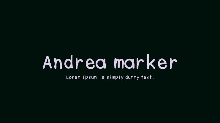 Andrea marker Font