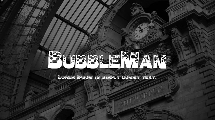 BubbleMan Font