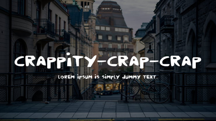 Crappity-Crap-Crap Font Family