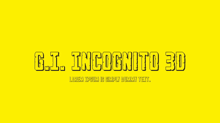 G.I. Incognito 3D Font Family