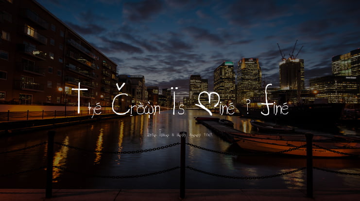 The Crown Is Mine _ Fine Font