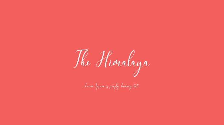 The Himalaya Font