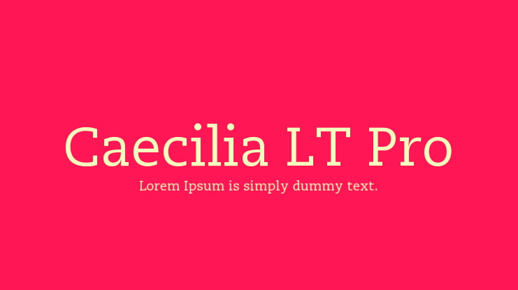 Caecilia LT Pro Font Family