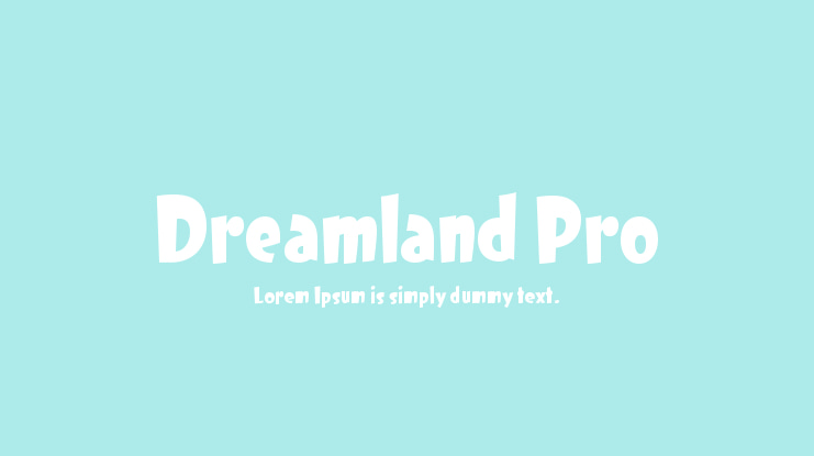 Dreamland Pro Font