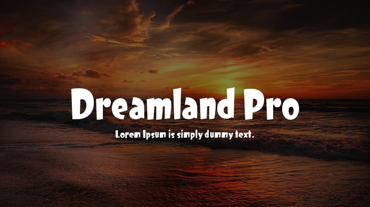 Dreamland Pro Font