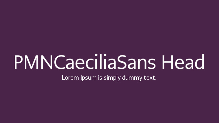 PMNCaeciliaSans Head Font Family