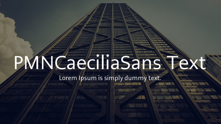 PMNCaeciliaSans Text Font Family